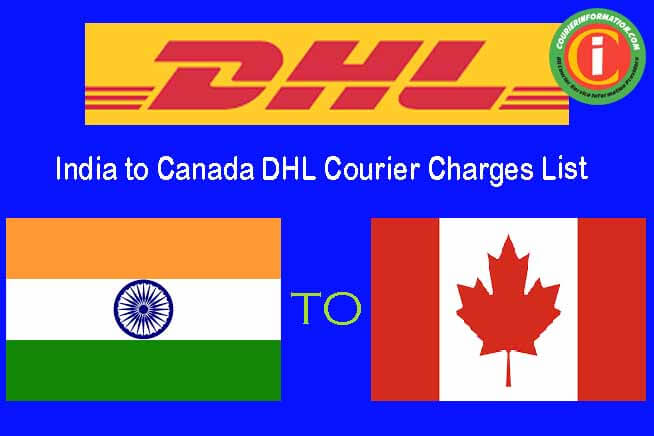 India to Canada DHL Courier Charges List