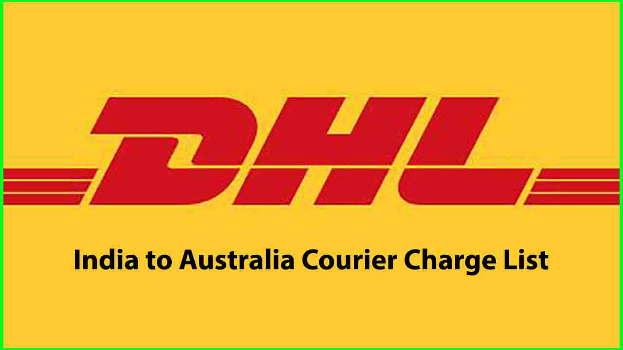 India to Australia DHL Charge