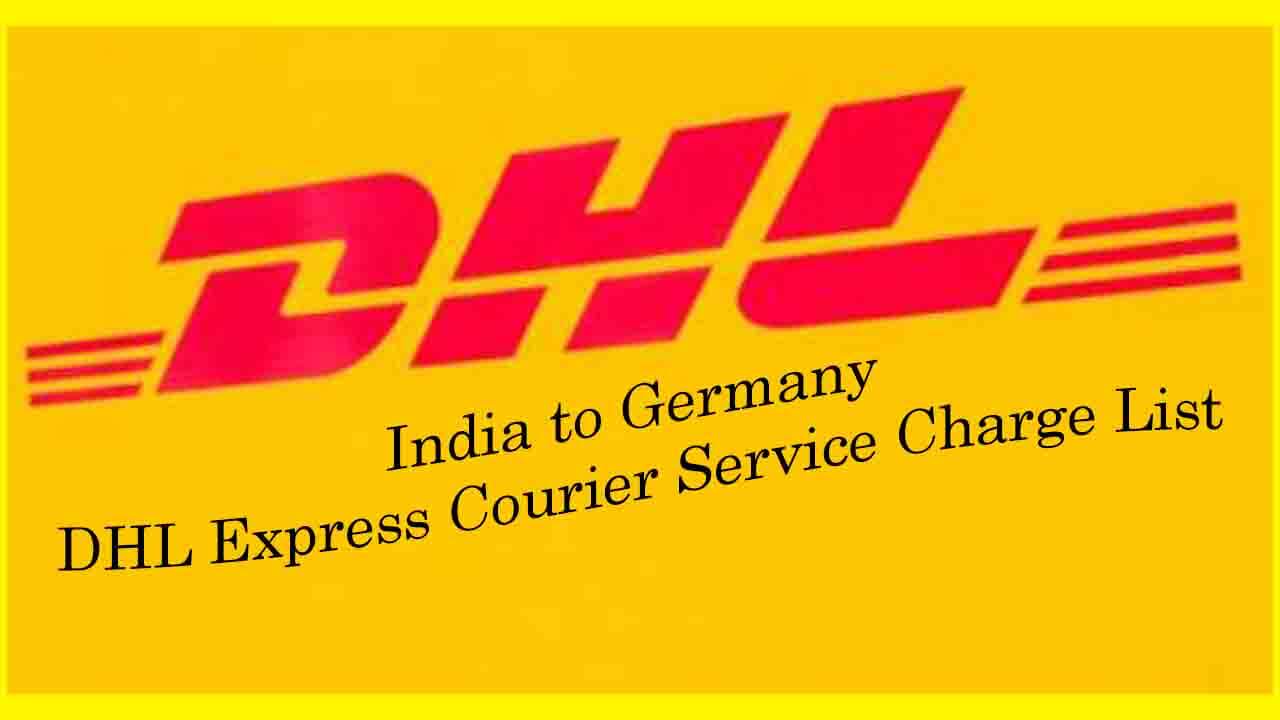India to Germany DHL Express Courier Service Charge List