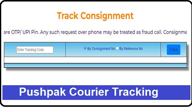Pushpak Courier Tracking by Consignment Number or Reference Number