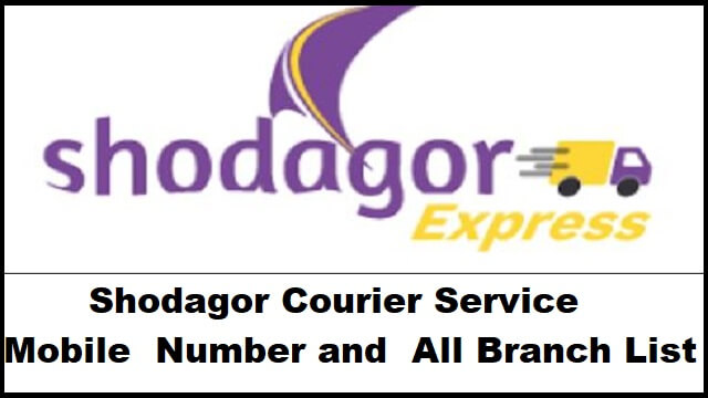 Shodagor Courier Service Mobile Number and All Branch List